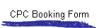 CPC Booking Form